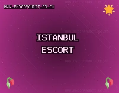 İstanbul Escort: Avcılar Escort, Küçükçekmece Escort, Şişli Escort